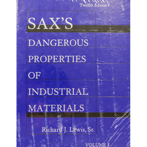 Sax&#39;s Dangerous Properties of Industrial Materials, Volume 3 - Hardcover Book