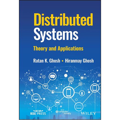 Distributed Systems: Theory and Applications - Ratan K. Ghosh