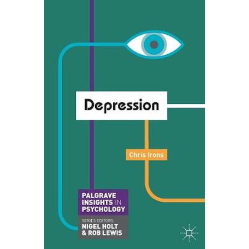 Depression -Macmillan Insights in Psychology series - Health &amp; Wellbeing Book
