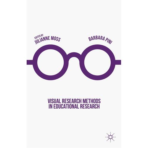 Visual Research Methods in Educational Research Paperback Book