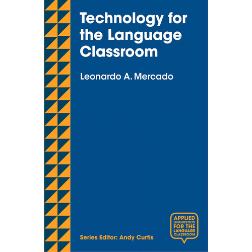 Technology for the Language Classroom Book