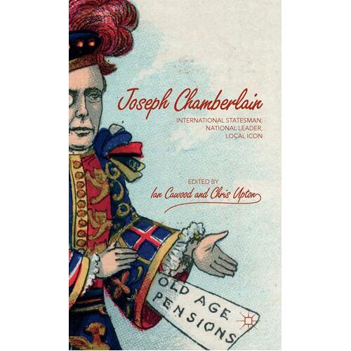 Joseph Chamberlain Paperback Book