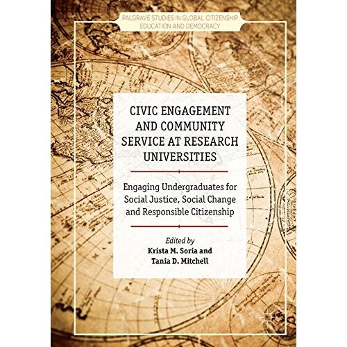 Civic Engagement and Community Service at Research Universities Paperback Book