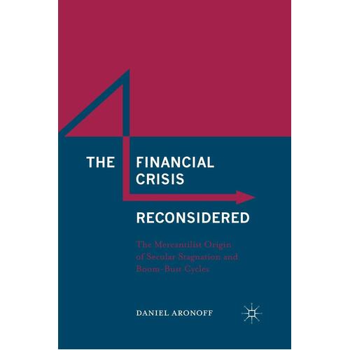 The Financial Crisis Reconsidered Paperback Novel Novel Book