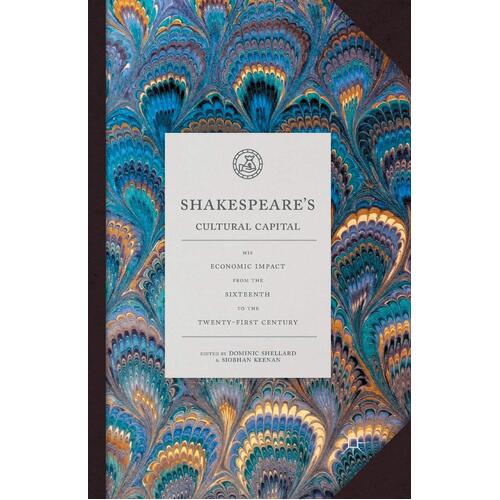 Shakespeare&#39;s Cultural Capital Paperback Book