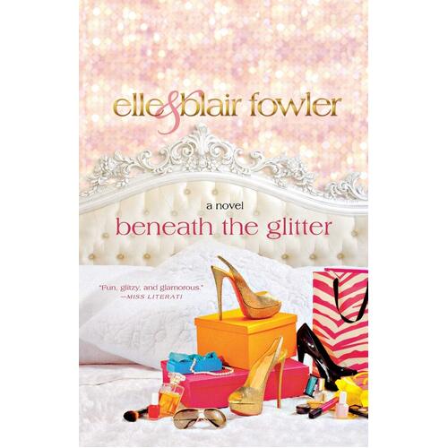 Beneath the Glitter Paperback Novel Book