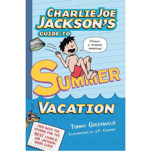 Charlie Joe Jackson&#39;s Guide to Summer Vacation Paperback Novel Book