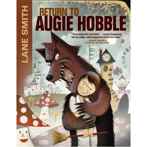 Return to Augie Hobble Lane Smith Paperback Novel Book