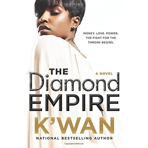 The Diamond Empire: Diamonds Novel, 2 K&#39;Wan Paperback Novel Book