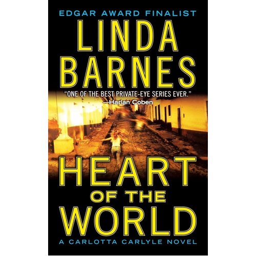 Heart of the World Linda Barnes Paperback Book