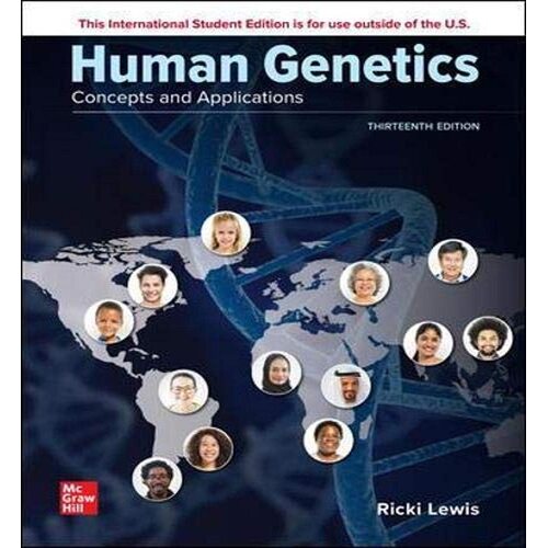 ISE Human Genetics - Ricki Lewis Dr.