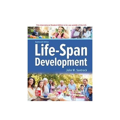 ISE Life-Span Development - John W. Santrock