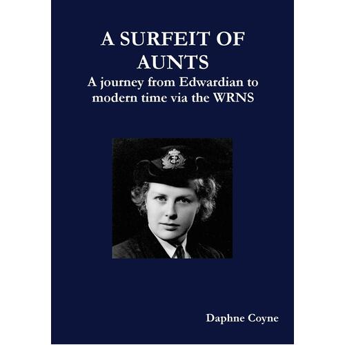 A Surfeit of Aunts Daphne Coyne Paperback Book