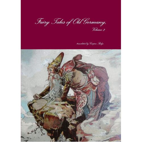 Fairy Tales of Old Germany, Volume 2 Ridge Paperback Book