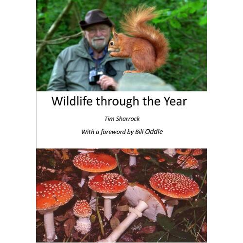 Wildlife Through the Year Tim Sharrock Paperback Book