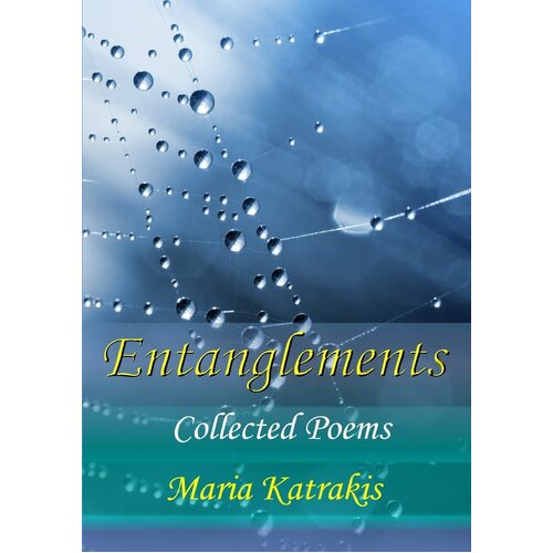 Entanglements - Maria Katrakis