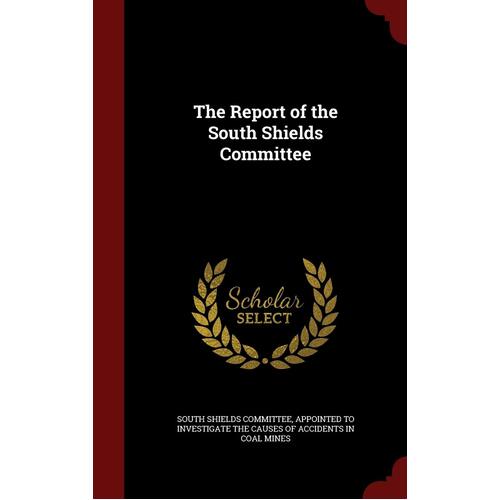 The Report of the South Shields Committee Hardcover Book