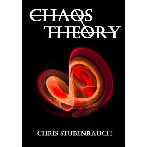 Chaos Theory -Chris Stubenrauch Book