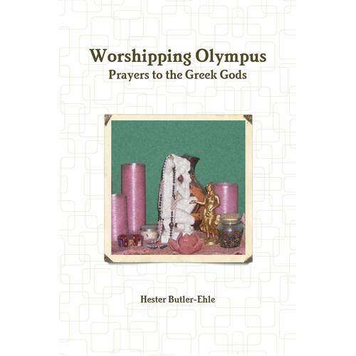 Worshipping Olympus Hester Butler-Ehle Paperback Book