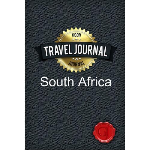 Travel Journal South Africa Good Journal Paperback Book