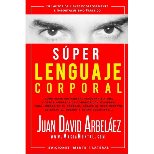 S√∫per Lenguaje Corporal [Spanish] Juan David Arbeláez Paperback Book
