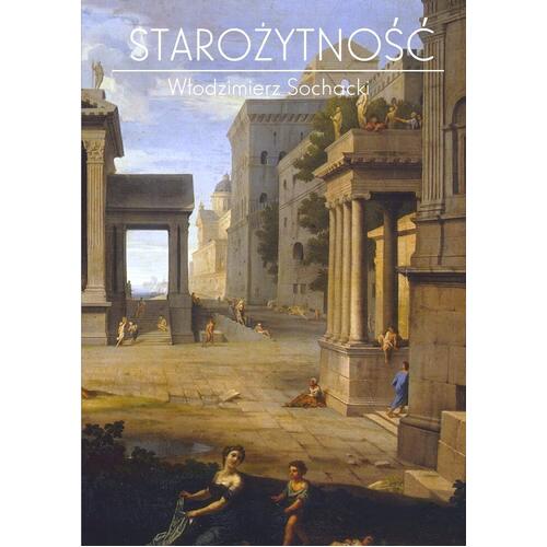 Starozytnosc [Polish] -Wlodzimierz Sochacki Book