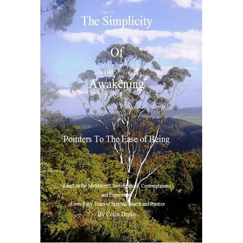 The Simplicity of Awakening Colin Drake Paperback Book