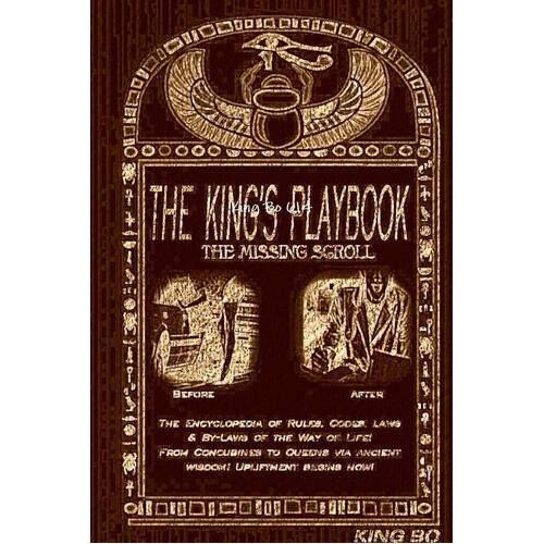 The King&#39;s Playbook...the Missing Scroll! King Bo 614 Paperback Book