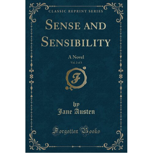 Sense and Sensibility, Vol. 2 of 3 Jane Austen Paperback Book