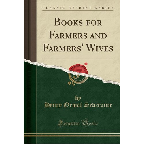 Books for Farmers and Farmers&#39; Wives (Classic Reprint) Paperback Book