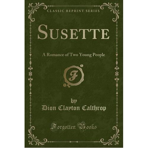 Susette Dion Clayton Calthrop Paperback Book