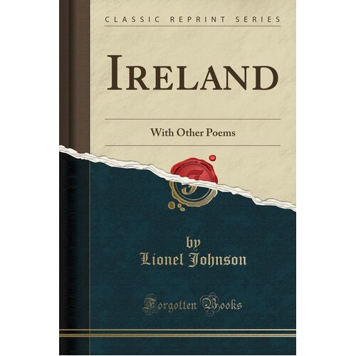 Ireland Lionel Johnson Paperback Book