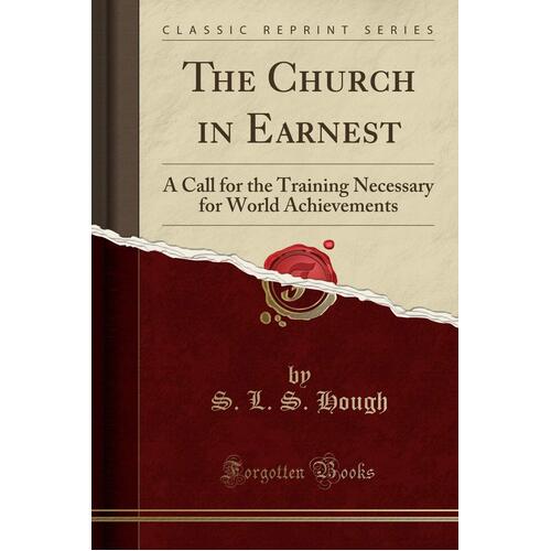 The Church in Earnest S L S Hough Paperback Book
