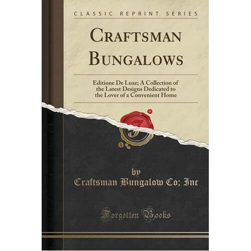 Craftsman Bungalows Craftsman Bungalow Co Inc Paperback Book