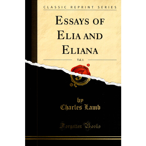 Essays of Elia and Eliana -Charles Lamb Children&#39;s Book