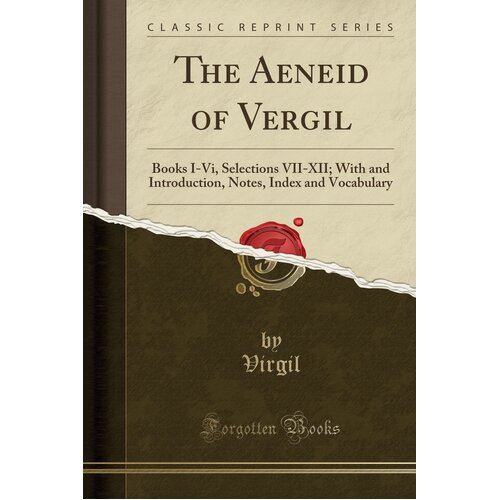 The Aeneid of Vergil Virgil Virgil Paperback Book