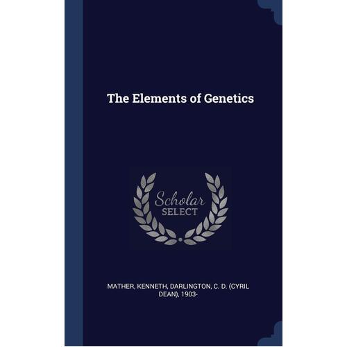 The Elements of Genetics - Kenneth Mather