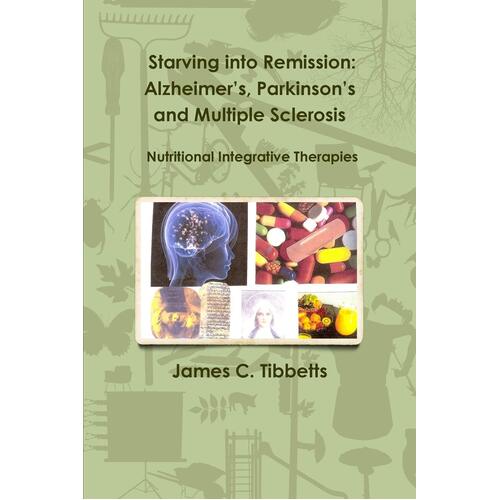 Starving Into Remission Paperback Book