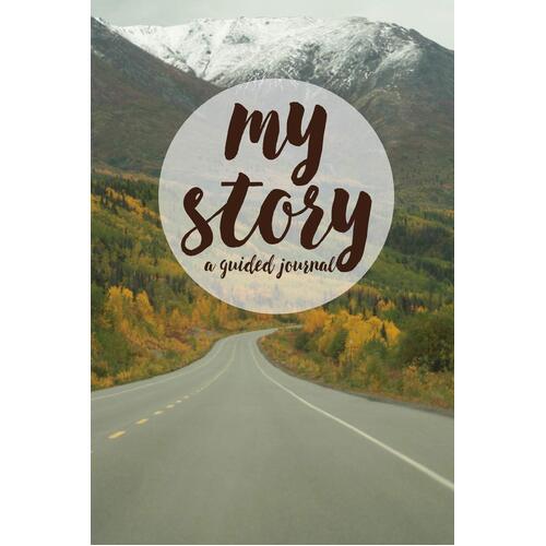 My Story Journal - Mountain Road Cover Jess Diks Paperback Book