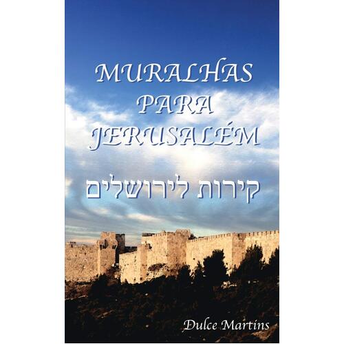 Muralhas Para Jerusalem Dulce Martins Paperback Book