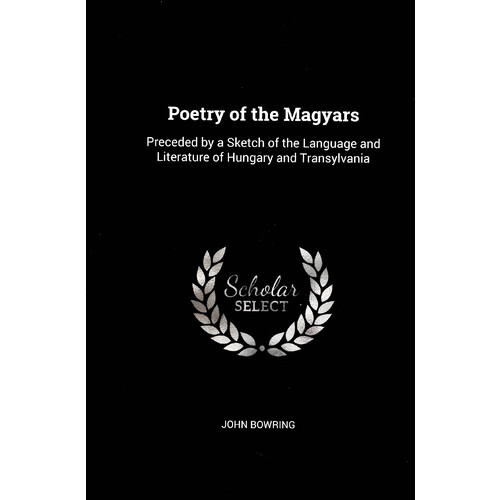 Poetry of the Magyars Poetry Book