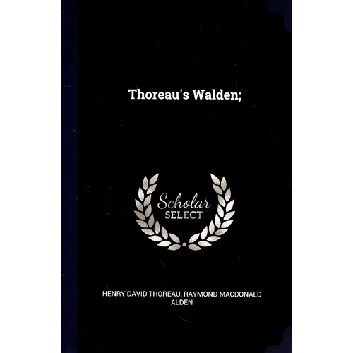 Thoreau&#39;s Walden; - Biography Book