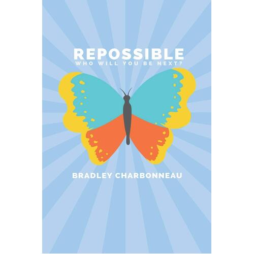 Repossible - Bradley Charbonneau