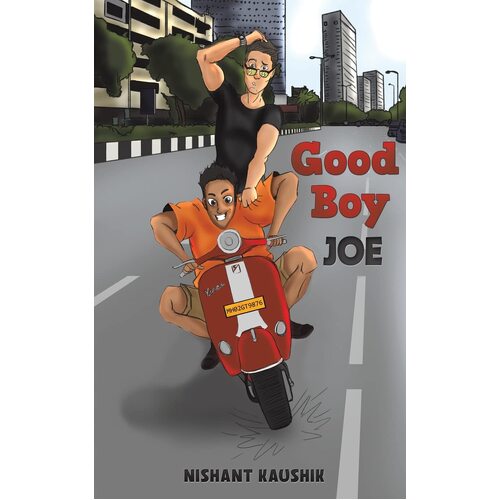 Good Boy Joe - Nishant Kaushik