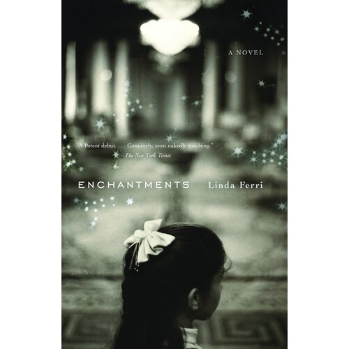 Enchantments Linda Ferri,John Casey,Maria Sanminiatelli Paperback Novel Book