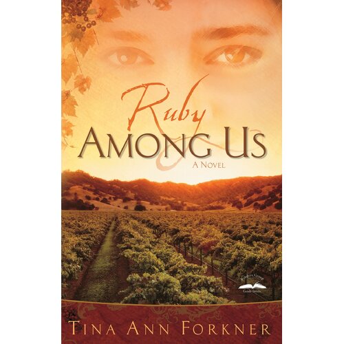 Ruby Among Us: A Novel Tina Forkner Paperback Novel Book