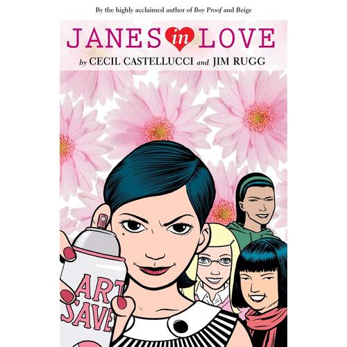 Janes in Love Jim Rugg Cecil Castellucci Paperback Novel Book