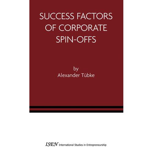 Success Factors of Corporate Spin-Offs: 2 - Alexander Tbke