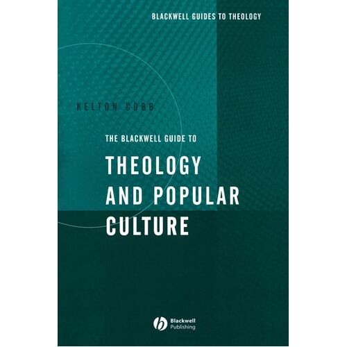 Blackwell Guide to Theology of Popular Culture Paperback Novel Novel Book