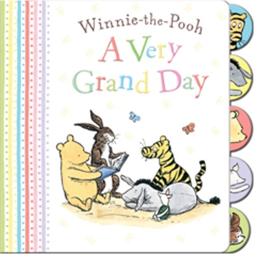 Winnie-the-Pooh: A Very Grand Day Egmont Publishing UK Hardcover Book